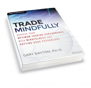 Trade Mindfully: MInfulness in Trading
